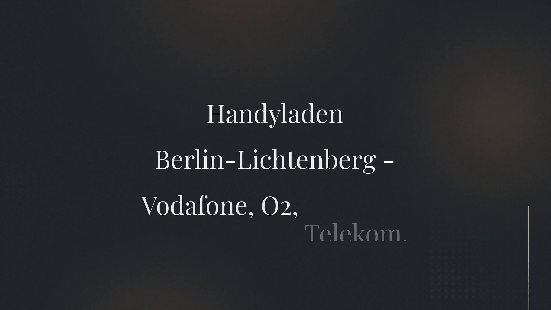 Company video by Handyladen Berlin-Lichtenberg - Vodafone, O2, Telekom, Freenet, PYUR, DNS.NET, 1und1, Handyreparatur, techno