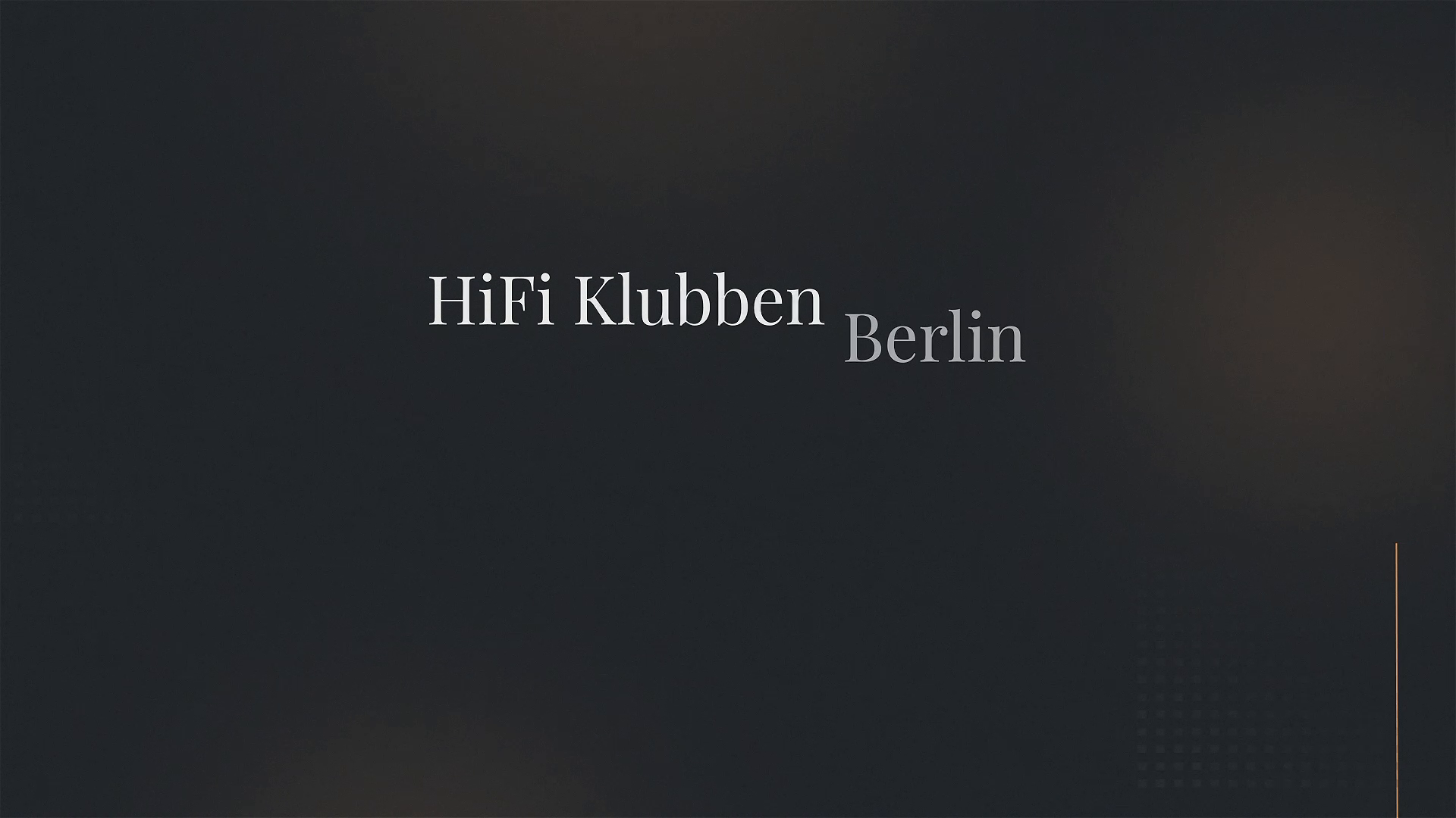 Company video by HiFi Klubben Berlin, technology