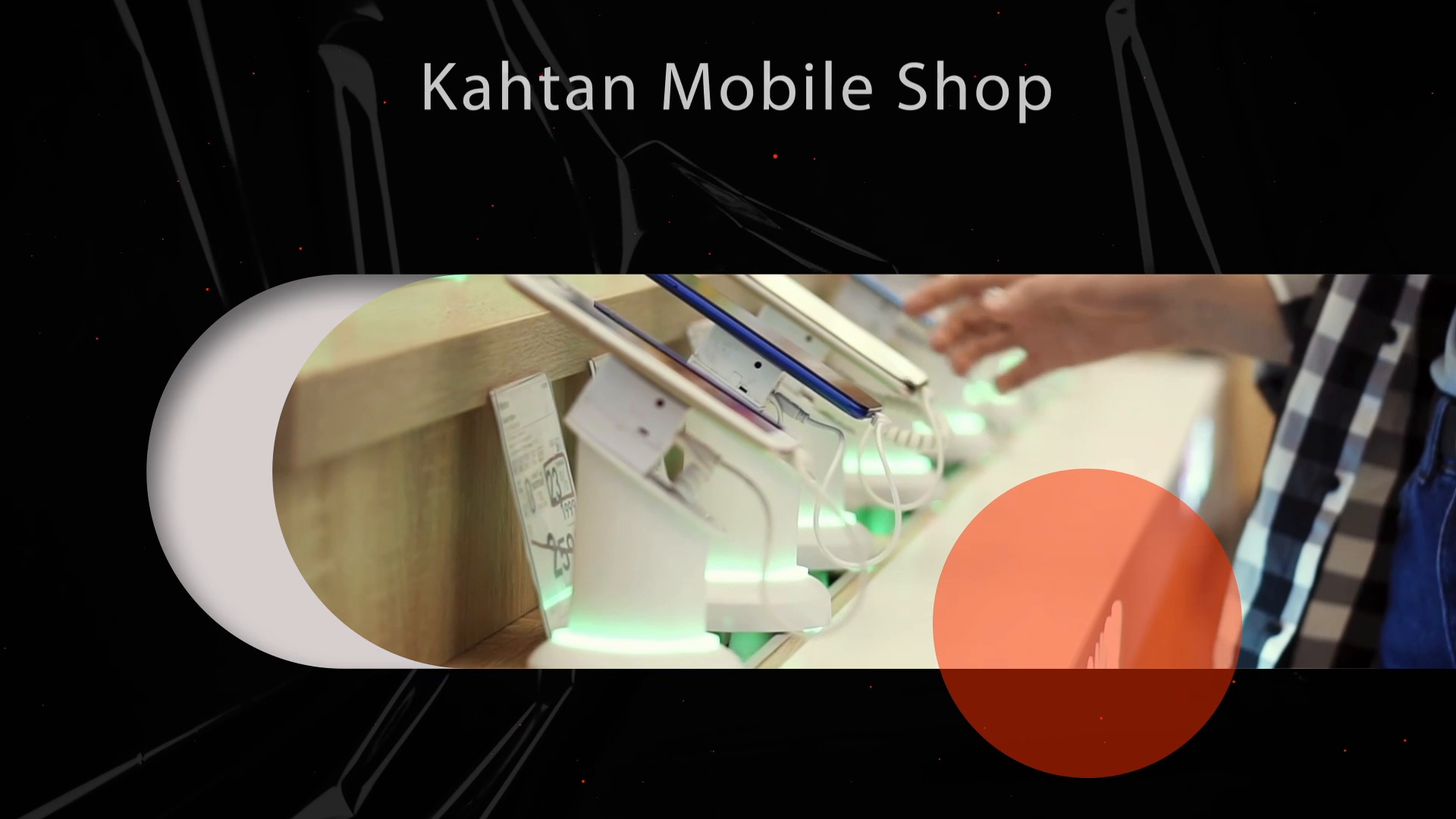 Company video by Kahtan Mobile Shop, technology in München